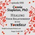 066 Connie Stapleton, PhD- Healing Your Relationship with Yourself