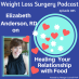 085 Elizabeth Anderson RD- Healing Your Relationship with Food