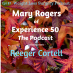 087 Mary Rogers of “Experience 50 – The Podcast” Interviews Reeger Cortell FNP