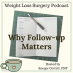 088 Why Follow-Up Matters