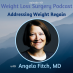 101 Addressing Weight Regain with Angela Fitch, MD